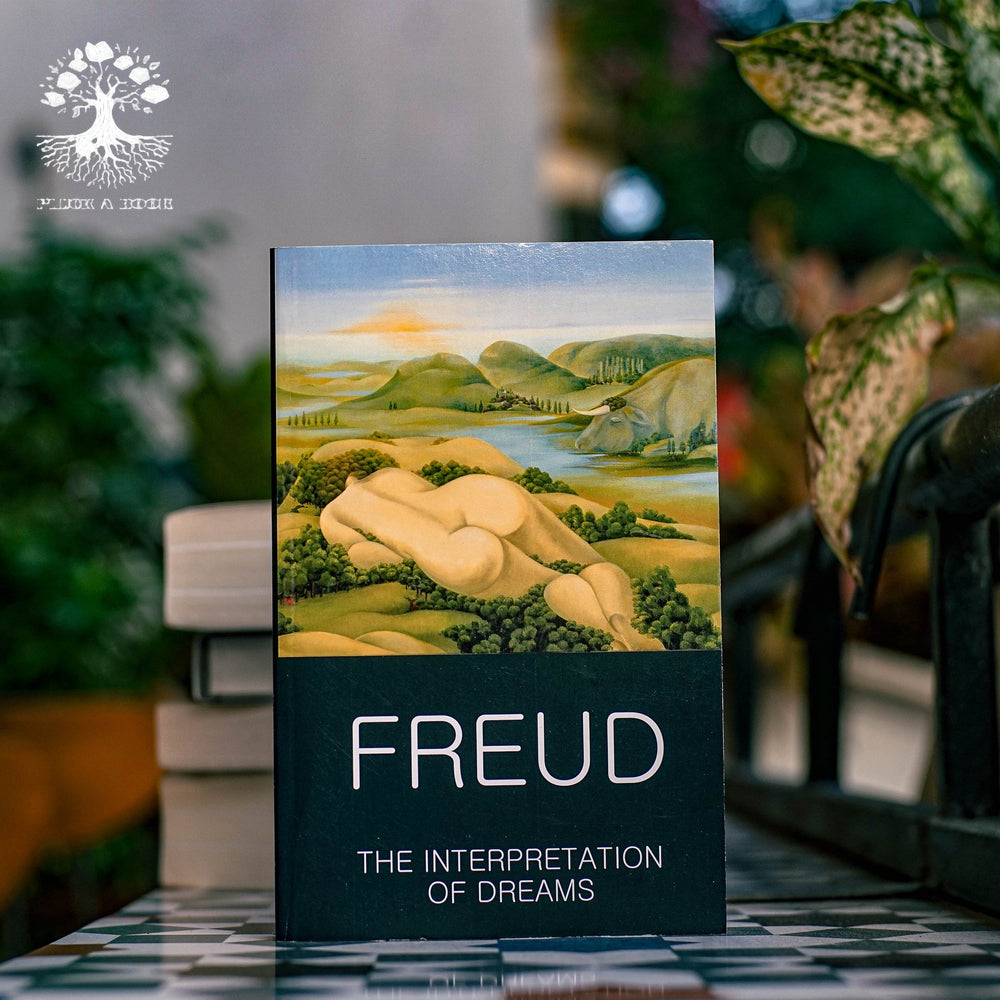 THE INTERPRETATION OF DREAMS by Sigmund Freud