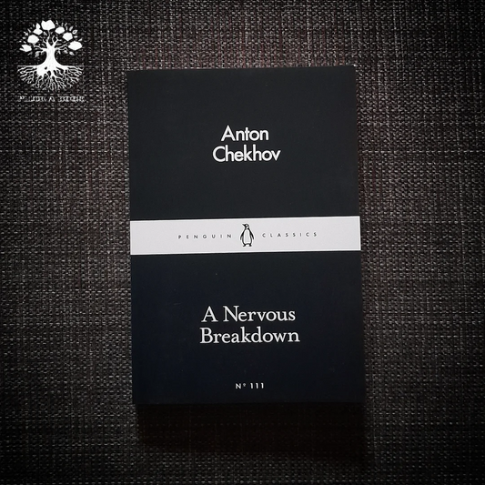 A NERVOUS BREAKDOWN: Little Black Classics 111 (Short Stories) (Translation) by Anton Chekhov