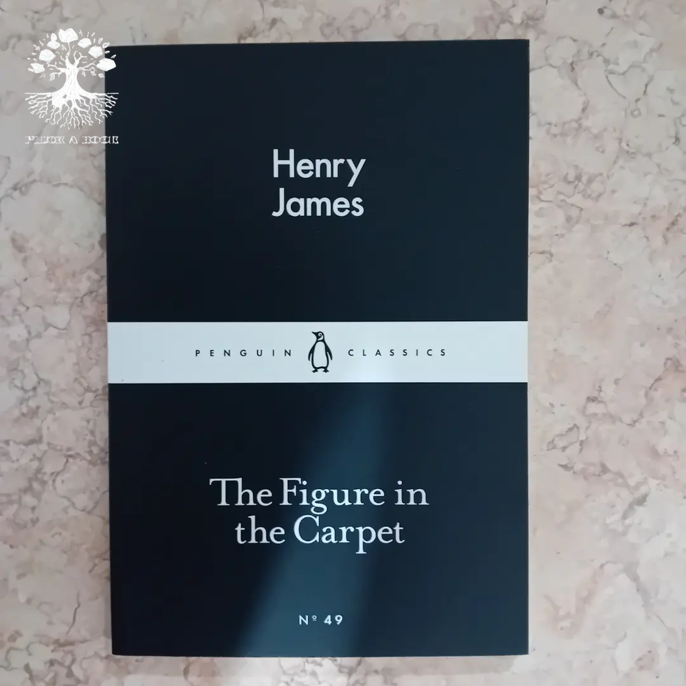 THE FIGURE IN THE CARPET by Henry James