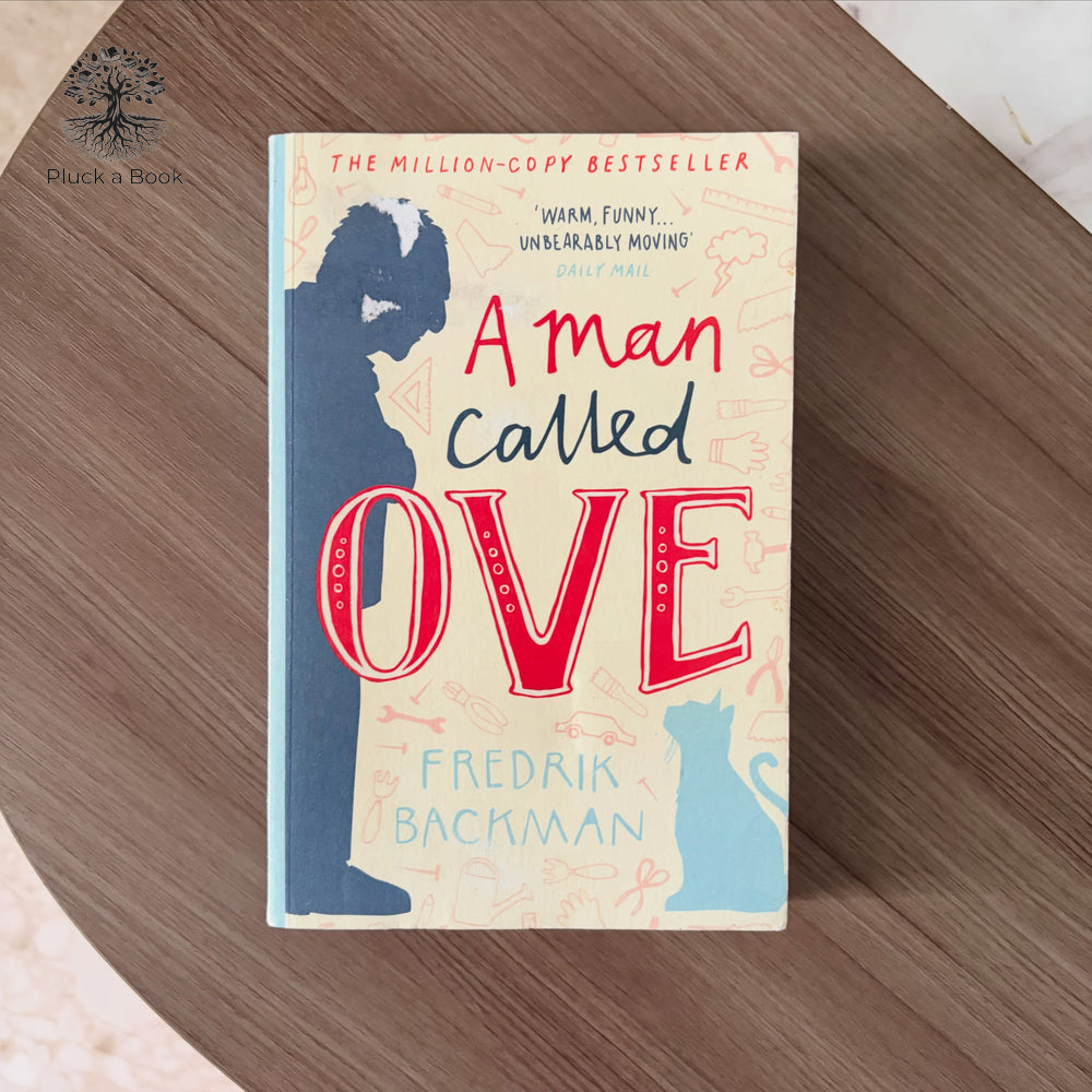 A MAN CALLED OVE by Fredrik Backman