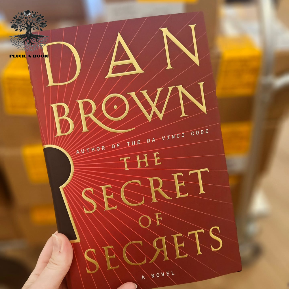THE SECRET OF SECRETS: Robert Langdon Series (Volume 6) by Dan Brown