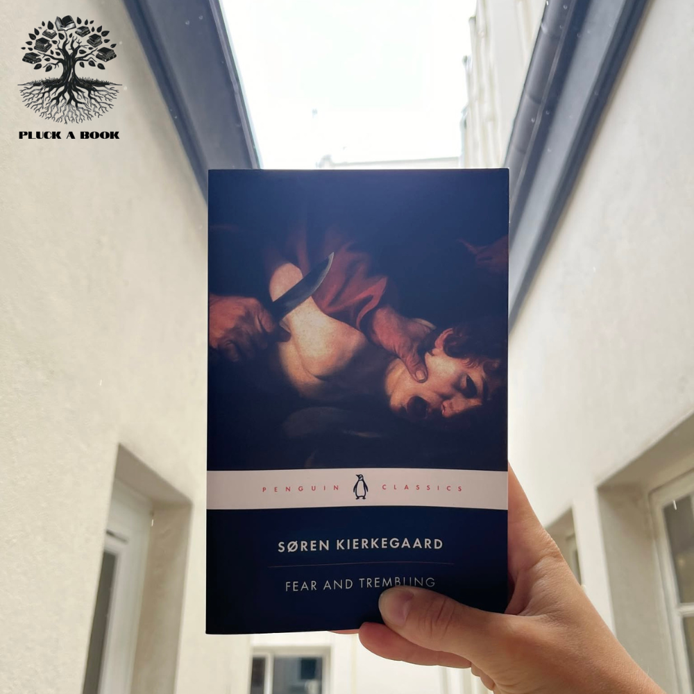 FEAR AND TREMBLING by Soren Kierkegaard