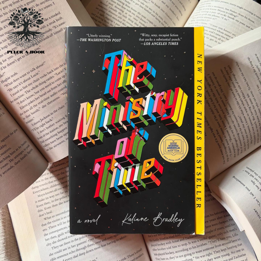 THE MINISTRY OF TIME by Kaliane Bradley