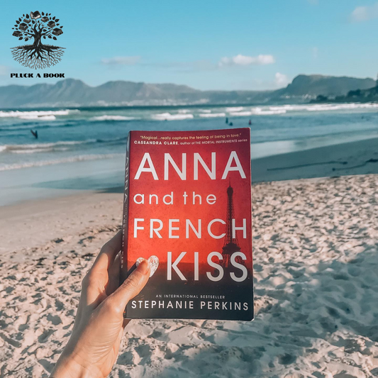 ANNA AND THE FRENCH KISS: Anna And The French Kiss series (Book 1) by Stephanie Perkins