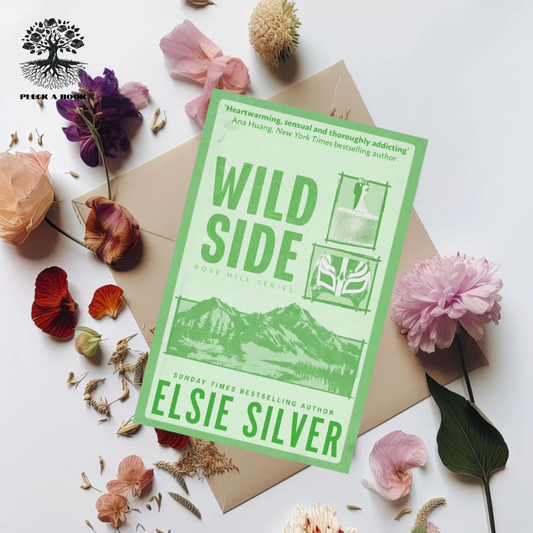 WILD SIDE: Rose Hill Series (Book 3) by Elsie Silver