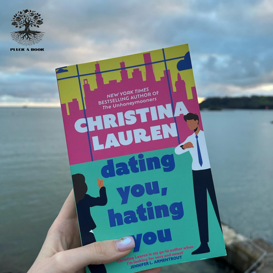 DATING YOU, HATING YOU by Christina Lauren