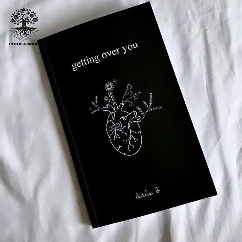 GETTING OVER YOU by Leslie B