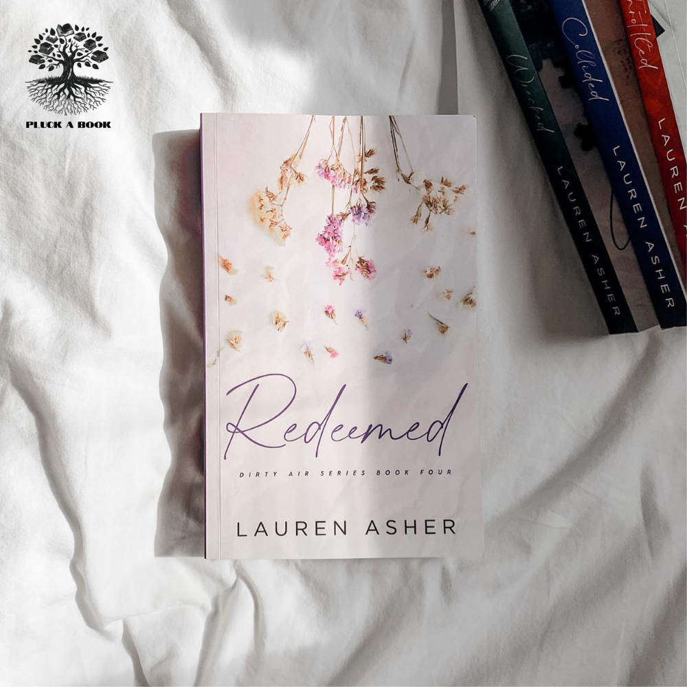 REDEEMED: Dirty Air Series (Book 4) by Lauren Asher