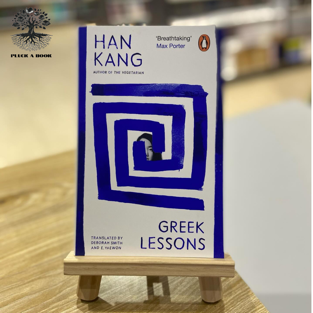 GREEK LESSONS by Han Kang