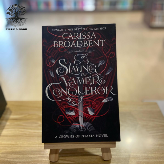 SLAYING THE VAMPIRE CONQUEROR by Carissa Broadbent