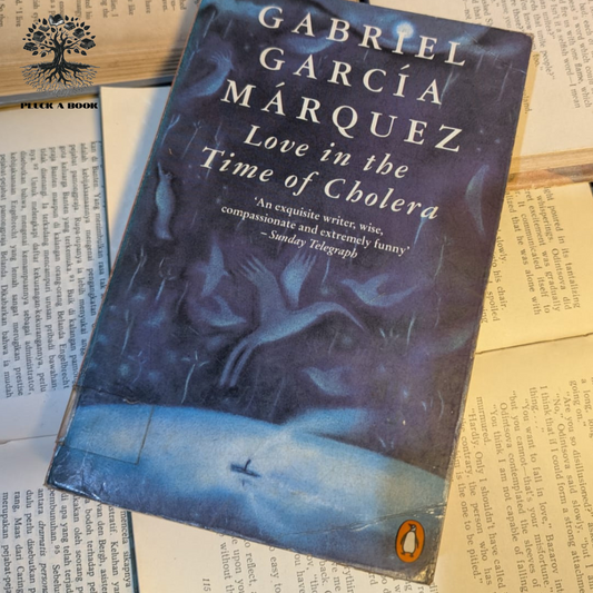 LOVE IN THE TIME OF CHOLERA by Gabriel Garcia Marquez