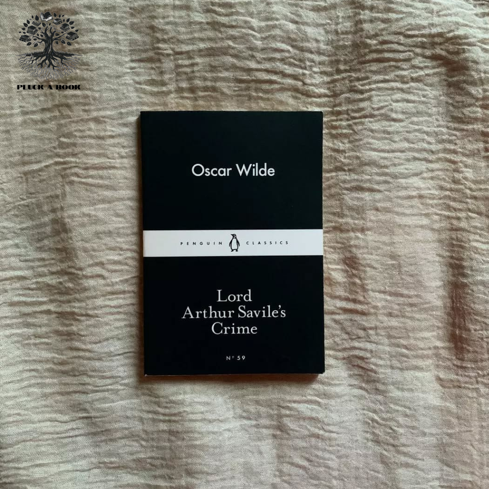 LORD ARTHUR SAVILE'S CRIME by Oscar Wilde