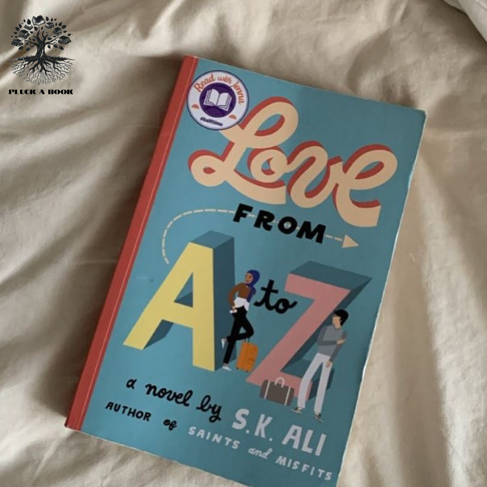 LOVE FROM A TO Z by S.K. Ali