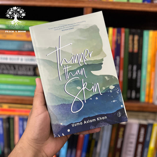 THINNER THAN SKIN by Uzma Aslam Khan