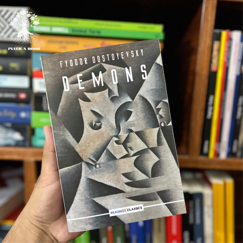 DEMONS by Fyodor Dostoyevsky
