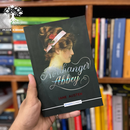 NORTHANGER ABBEY by Jane Austen