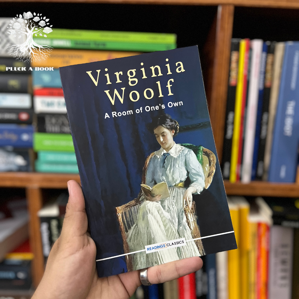 A ROOM OF ONE'S OWN by Virginia Woolf