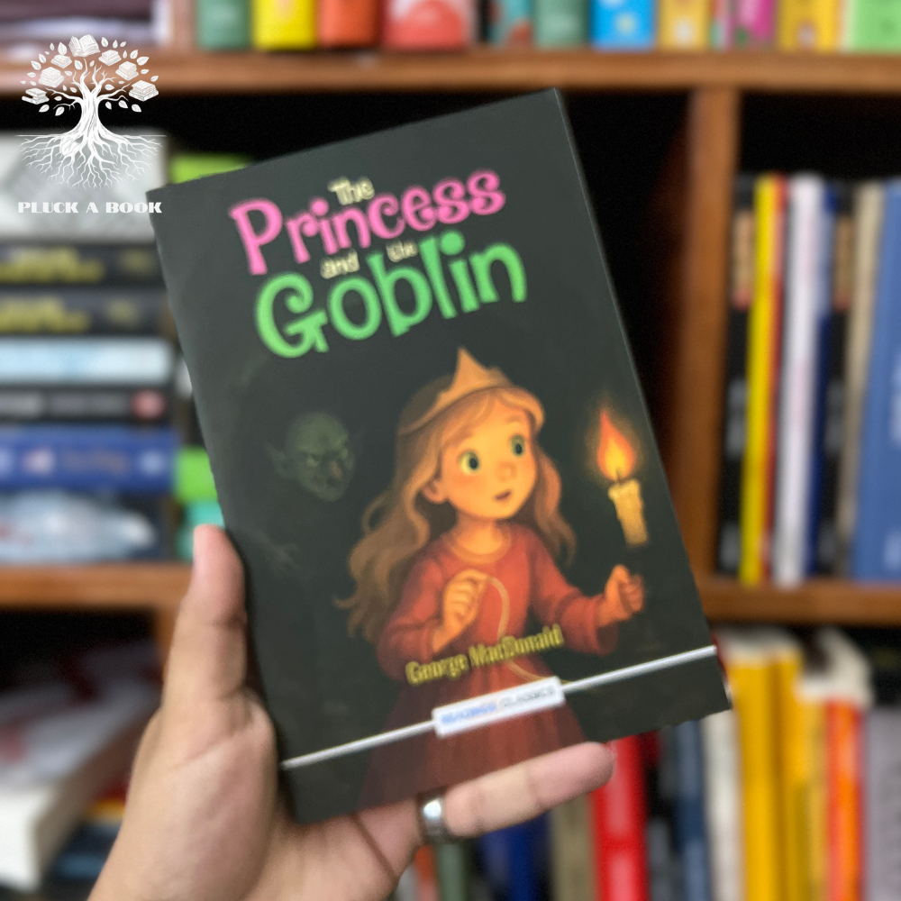 THE PRINCESS AND THE GOBLIN by George MacDonald