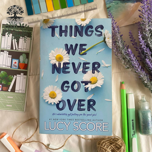 THINGS WE NEVER GOT OVER: Knockemout series (Book 1) by Lucy Score