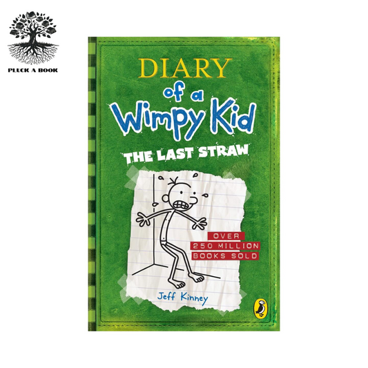 DIARY OF A WIMPY KID: THE LAST STRAW NOVEL by Jeff Kinney