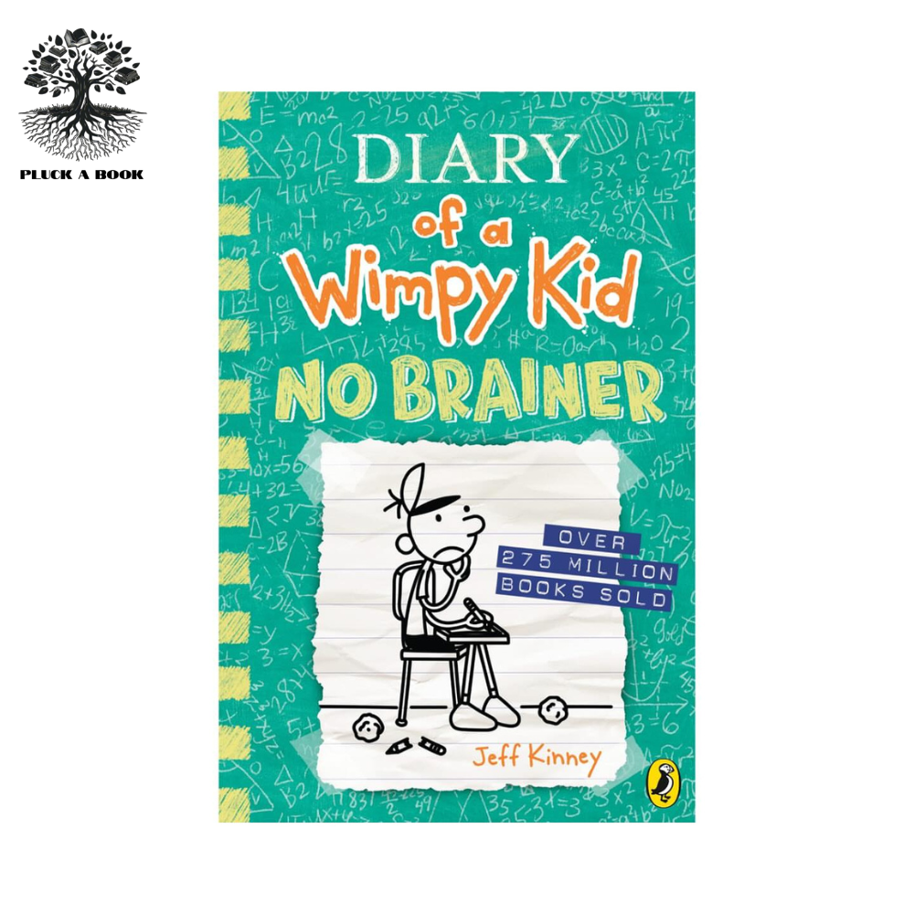NO BRAINER: Diary Of A Wimpy Kid series (Book 18) by Jeff Kinney