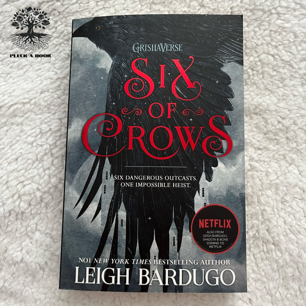 SIX OF CROWS: Six of Crows series (Book 1) by Leigh Bardugo