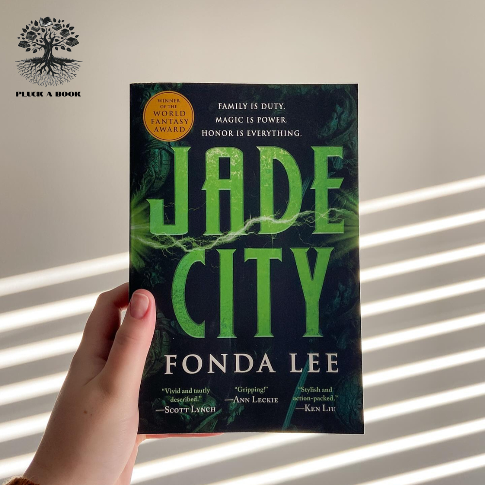 JADE CITY: The Green Bone Saga Series (Book 1) by Fonda Lee