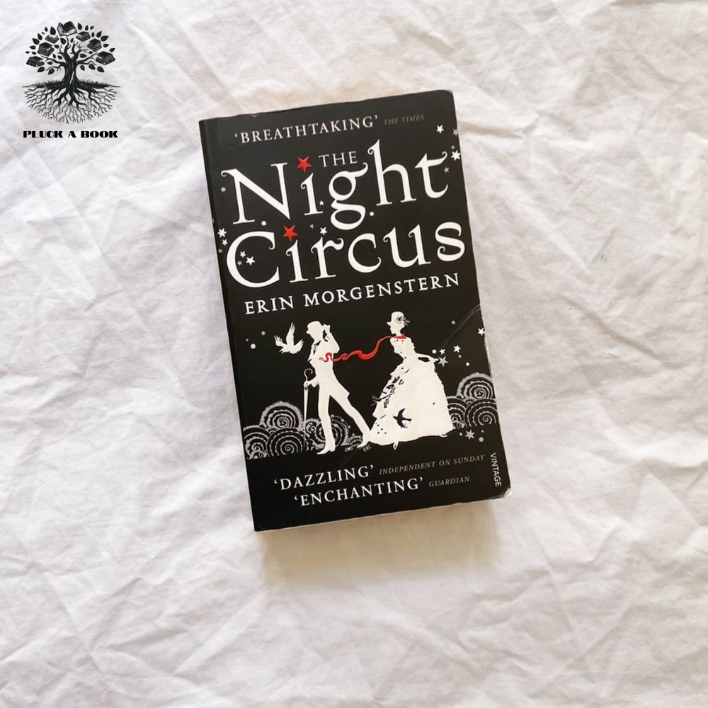 THE NIGHT CIRCUS by Erin Morgenstern