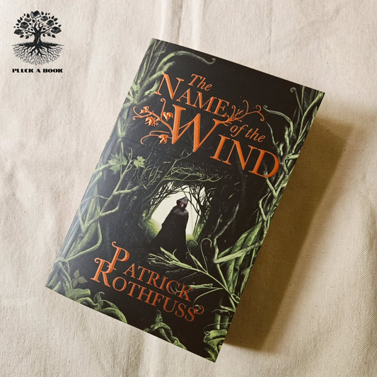 THE NAME OF THE WIND: The Kingkiller Chronicle (Day 1) by Patrick Rothfuss