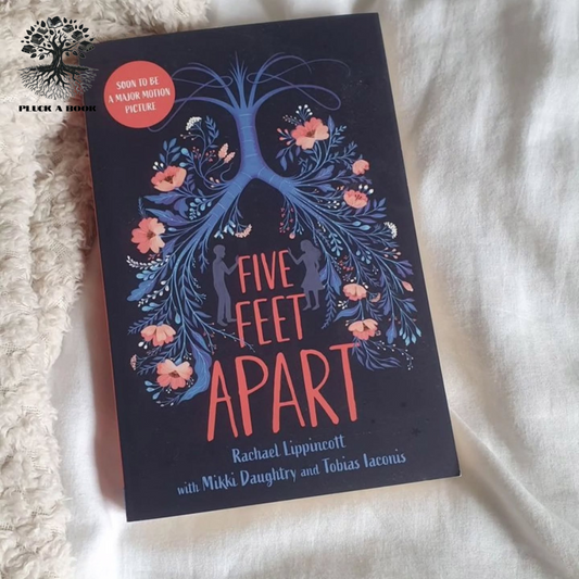 FIVE FEET APART by Rachael Lippincott