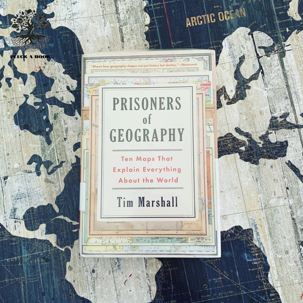 PRISONERS OF GEOGRAPHY by Tim Marshall