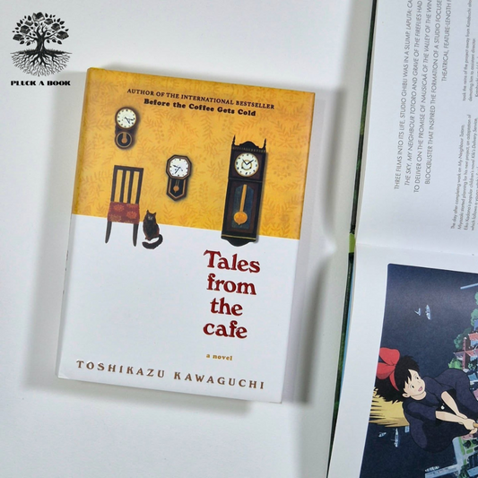 TALES FROM THE CAFE: Before the Coffee Gets Cold Series (Book 2) by Toshikazu Kawaguchi