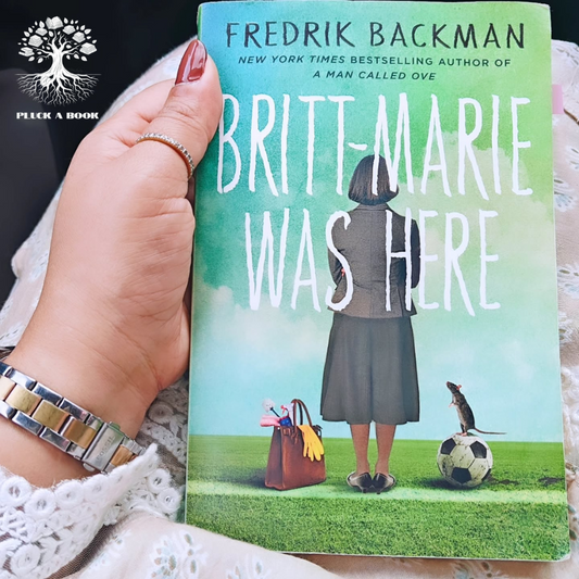 BRITT-MARIE WAS HERE by Fredrik Backman