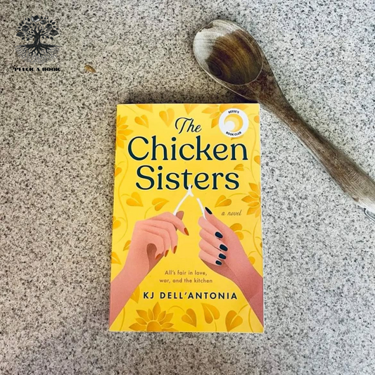 THE CHICKEN SISTERS by KJ Dell'Antonia