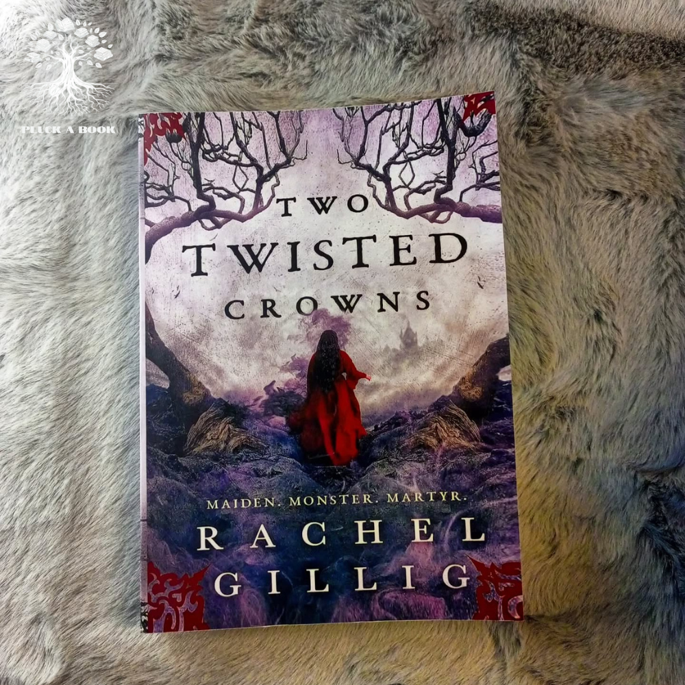 TWO TWISTED CROWNS by Rachel Gillig