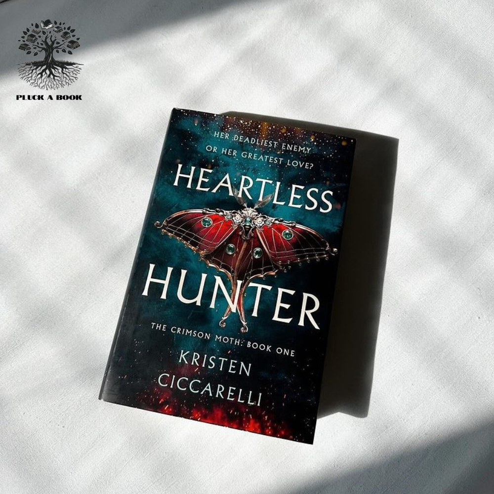 HEARTLESS HUNTER:The Crimson Moth Series (Book 1) By Kristen Ciccarelli