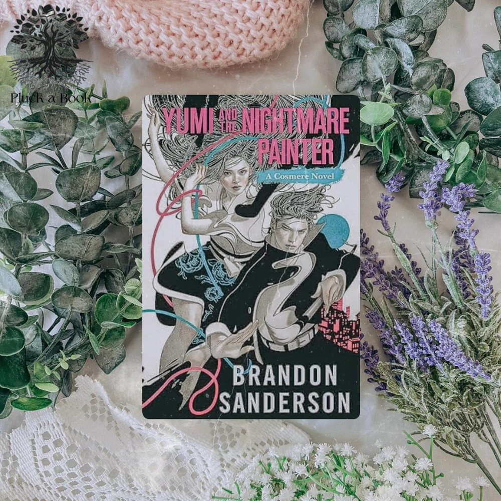 YUMI AND THE NIGHTMARE PAINTER: Secret Projects series (Book 3) by Brandon Sanderson
