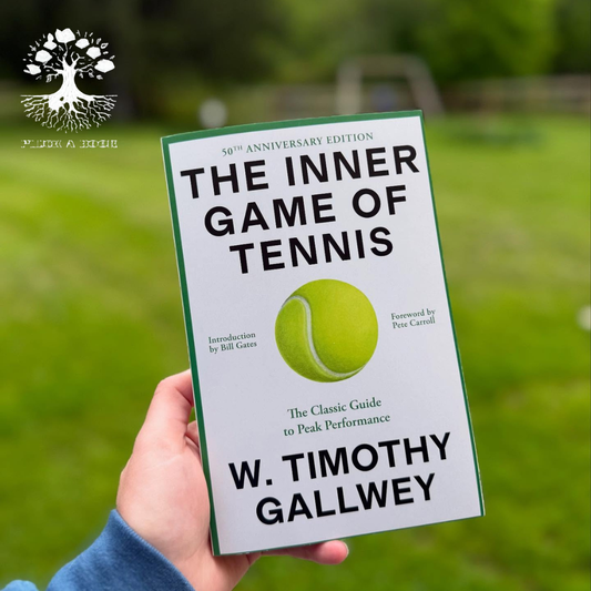 THE INNER GAME OF TENNIS by Timothy Gallwey
