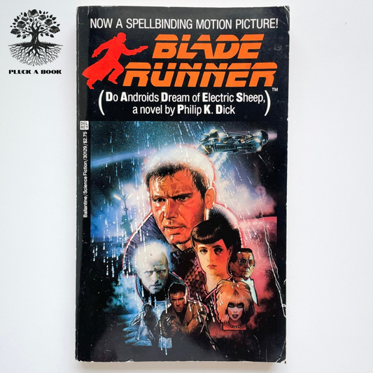 BLADE RUNNER by Philip K. Dick