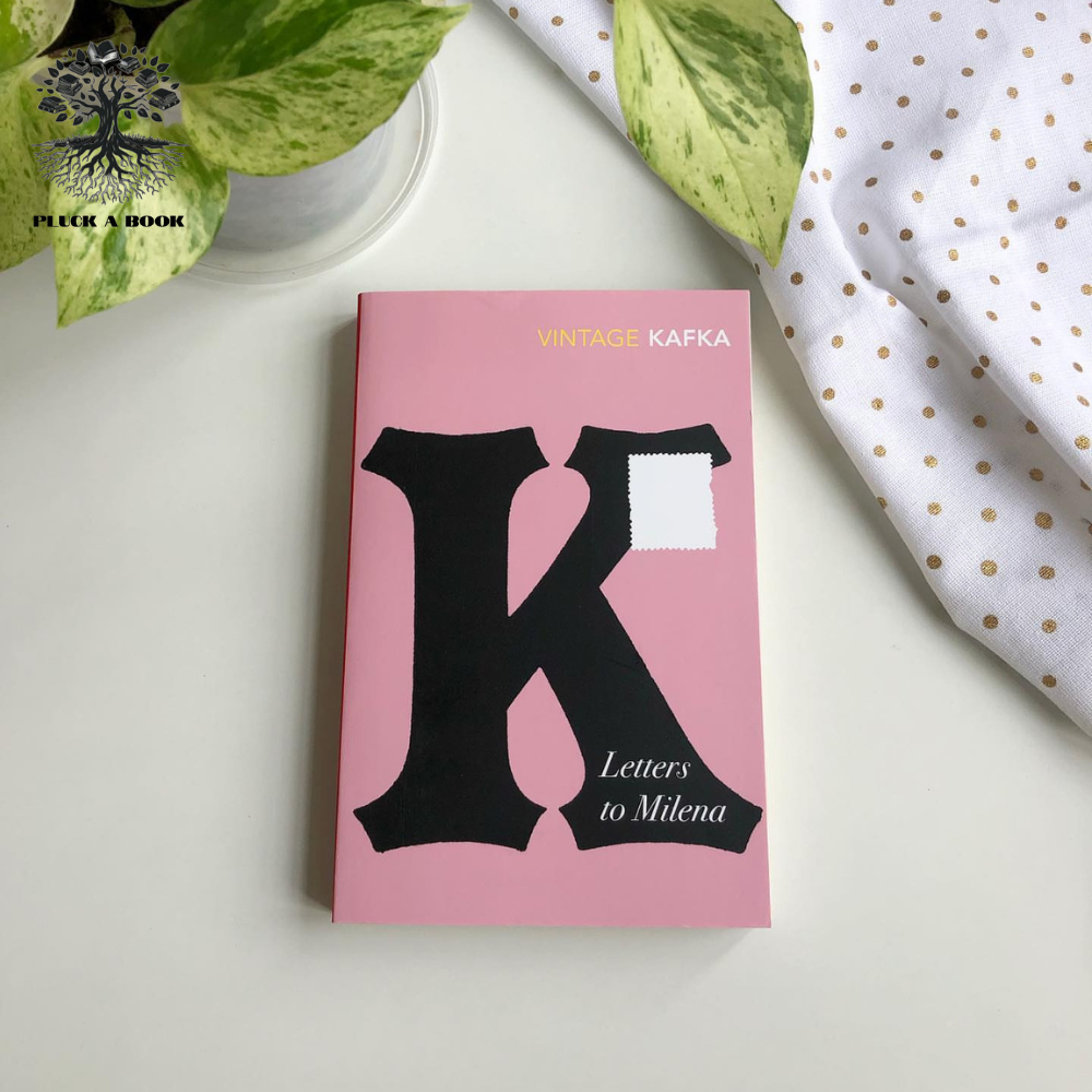 LETTERS TO MILENA by Franz Kafka