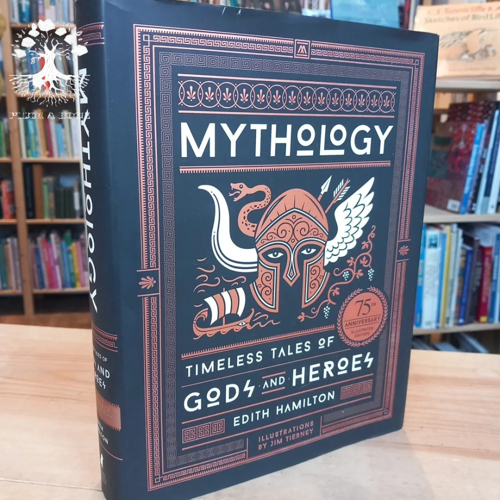 MYTHOLOGY: TIMELESS TALES OF GODS AND HEROES by Edith Hamilton