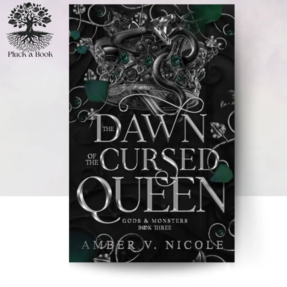 THE DAWN OF THE CURSED QUEEN: Gods and Monsters Series (Book 3) by Amber V. Nicole
