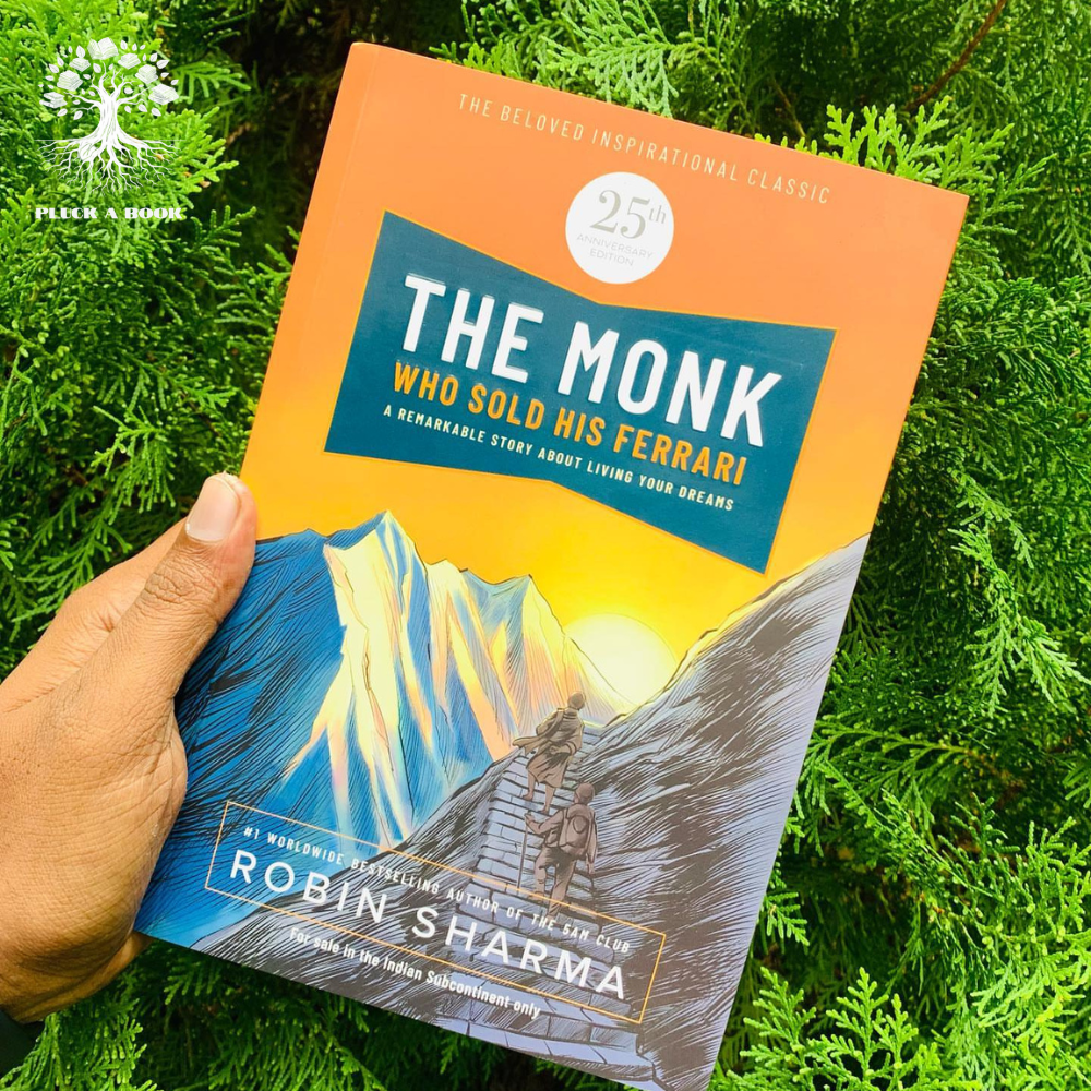 THE MONK WHO SOLD HIS FERRARI: A FABLE ABOUT FULFILLING YOUR DREAMS & REACHING YOUR DESTINY by Robin Sharma
