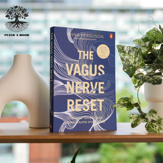 THE VAGUS NERVE RESET: TRAIN YOUR BODY TO HEAL STRESS, TRAUMA AND ANXIETY by Anna Ferguson