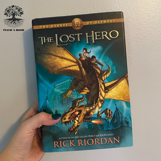 THE LOST HERO: Heroes Of Olympus series (Book 1) by Rick Riordan