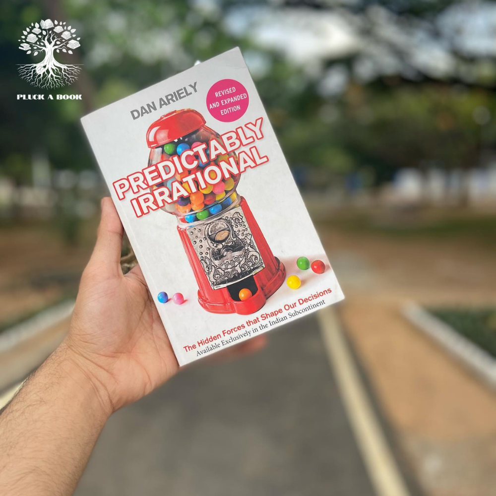 PREDICTABLY IRRATIONAL by Dan Ariely