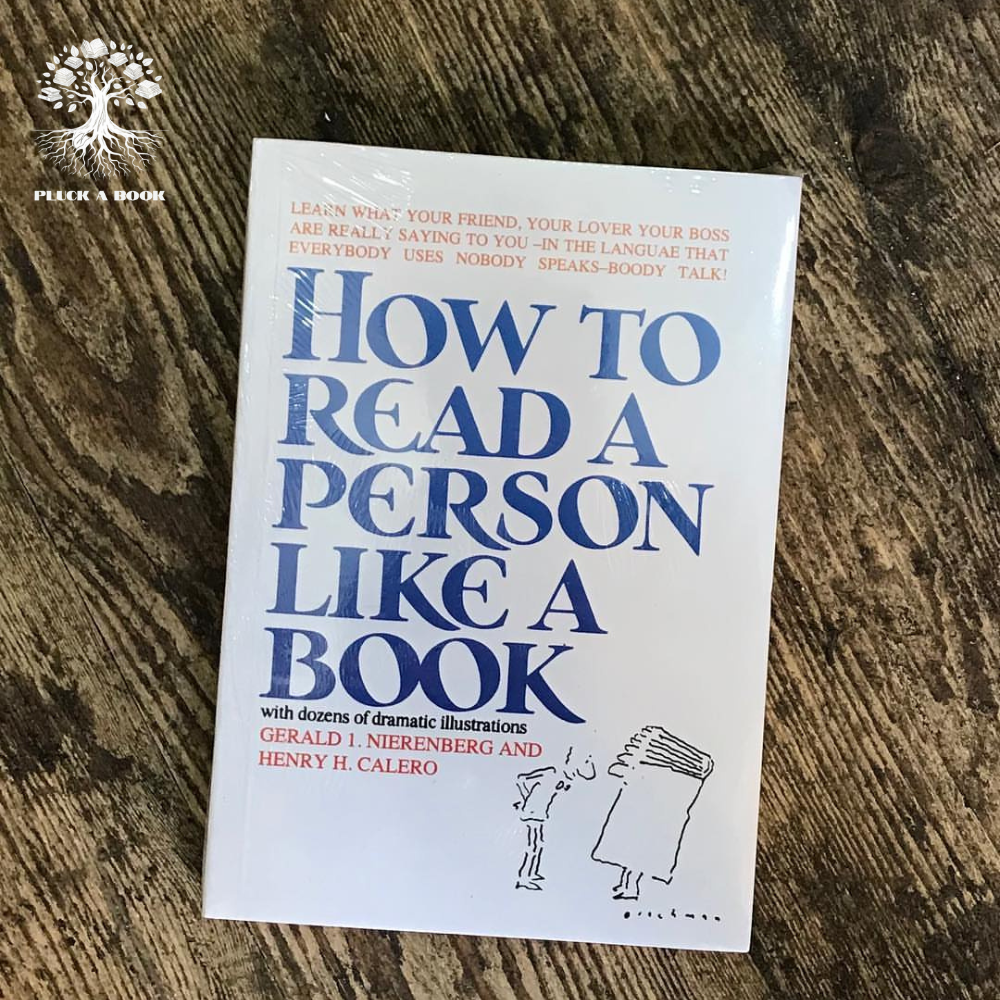 HOW TO READ A PERSON LIKE A BOOK by Gerard Nierenberg and Henry H. Calero