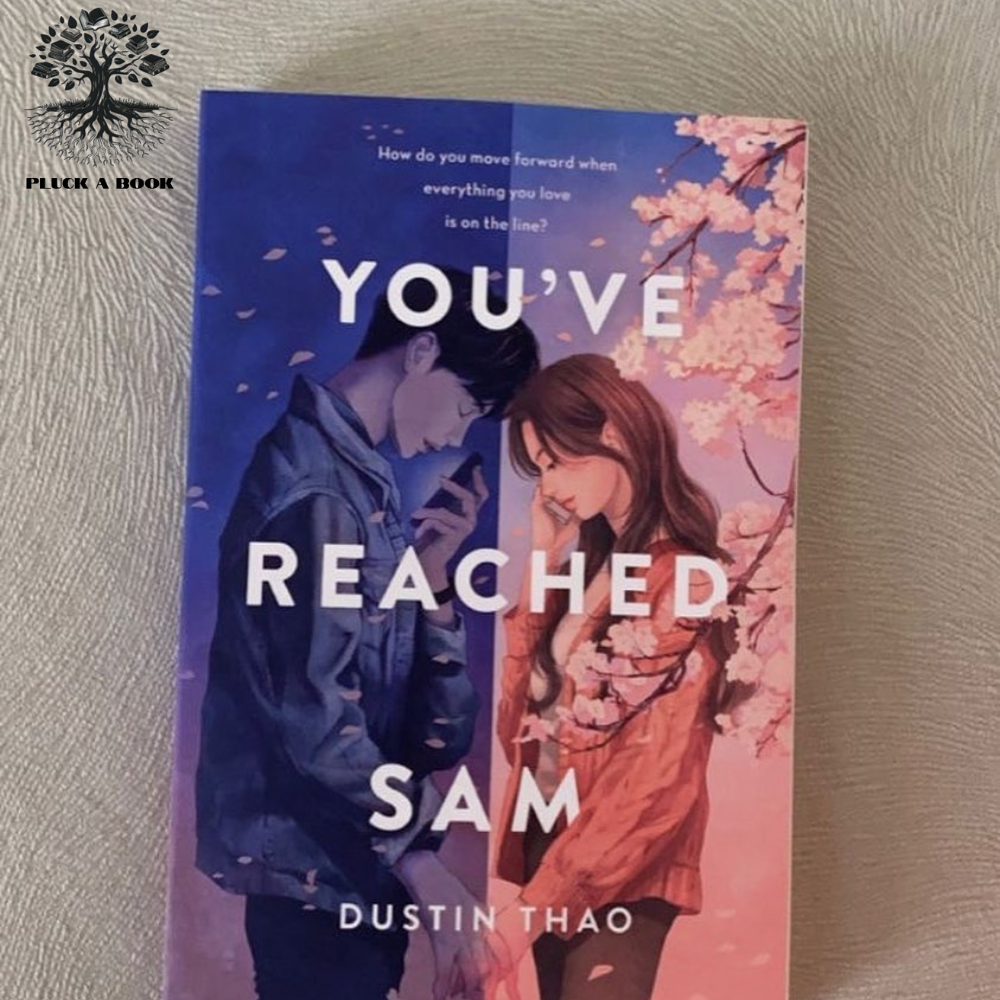 YOU'VE REACHED SAM by Dustin Thao