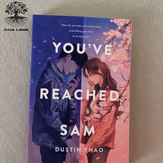 YOU'VE REACHED SAM by Dustin Thao