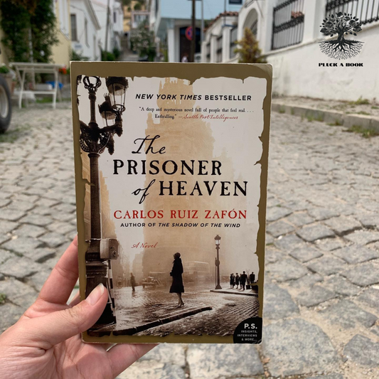 THE PRISONER OF HEAVEN: The Cemetery Of Forgotten Series (Book 3) by Carlos Ruiz Zafon